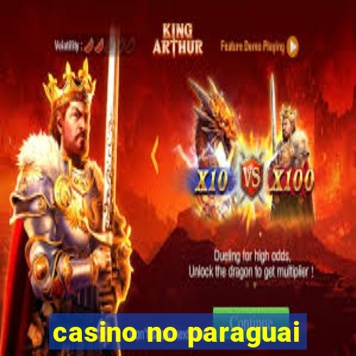 casino no paraguai