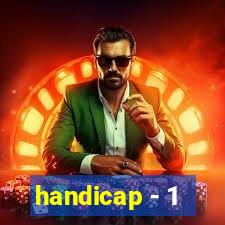 handicap - 1