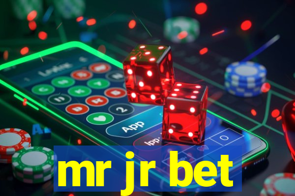 mr jr bet