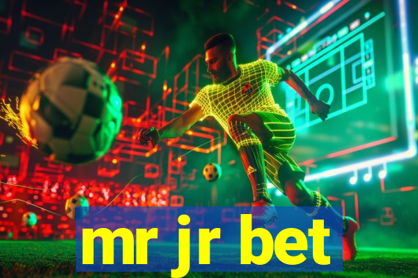 mr jr bet