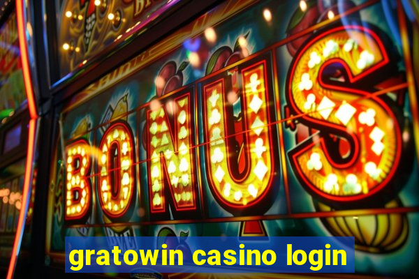 gratowin casino login