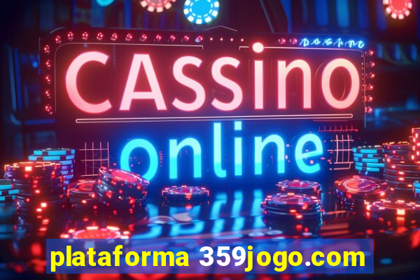 plataforma 359jogo.com