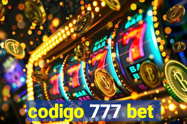 codigo 777 bet