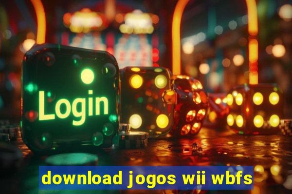 download jogos wii wbfs