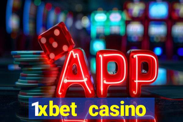 1xbet casino ho?geldin bonusu