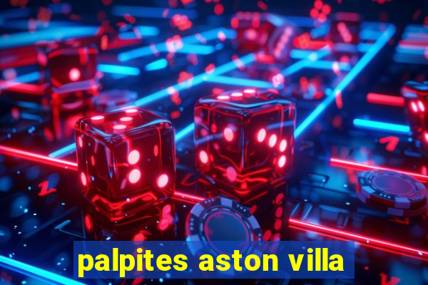 palpites aston villa