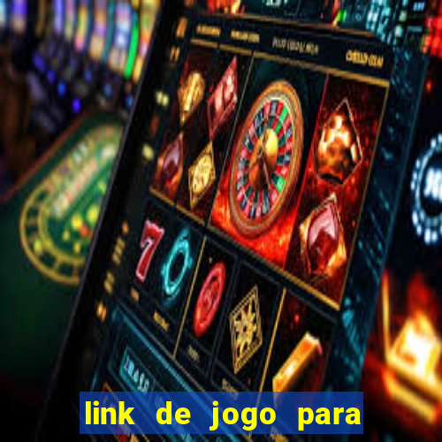 link de jogo para ganhar dinheiro no pix