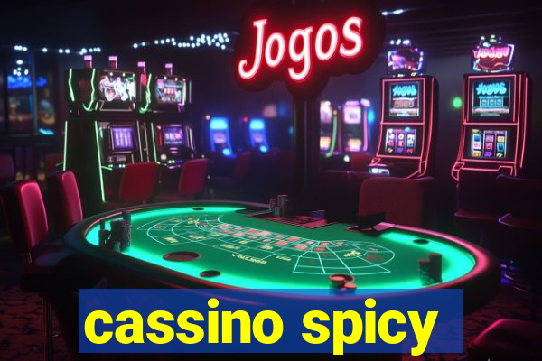 cassino spicy