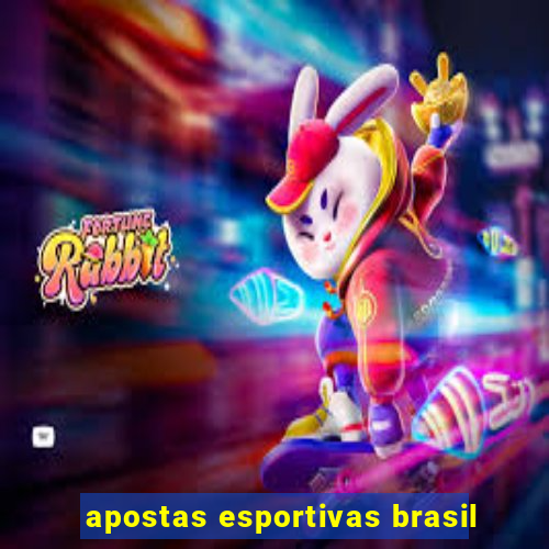 apostas esportivas brasil