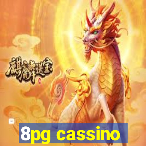 8pg cassino