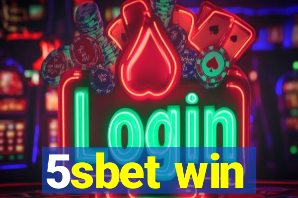 5sbet win