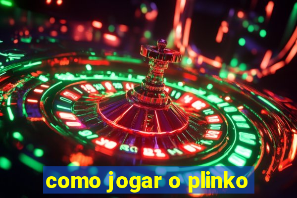 como jogar o plinko