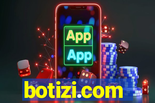 botizi.com