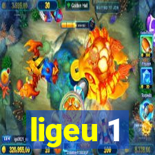 ligeu 1