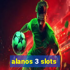 alanos 3 slots