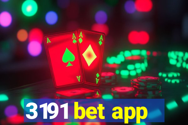 3191 bet app