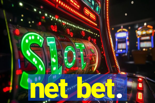 net bet.