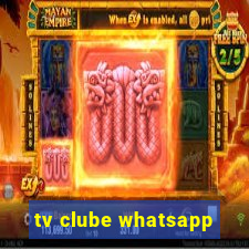 tv clube whatsapp