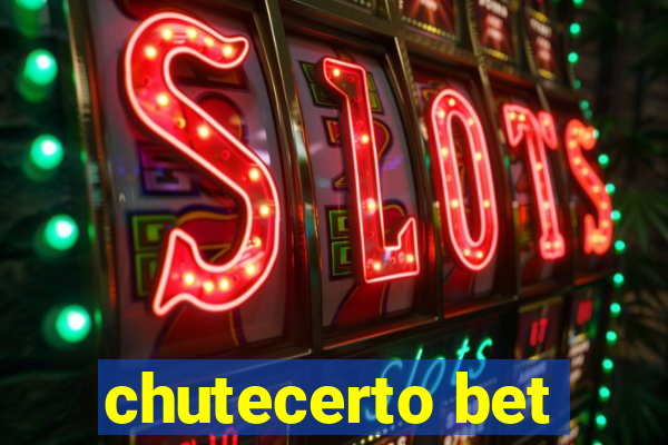 chutecerto bet