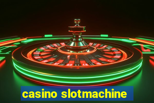 casino slotmachine