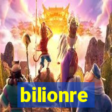 bilionre