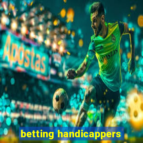 betting handicappers