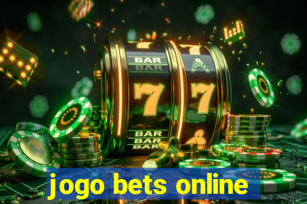 jogo bets online