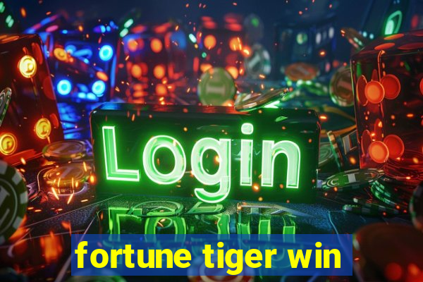 fortune tiger win