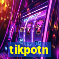 tikpotn