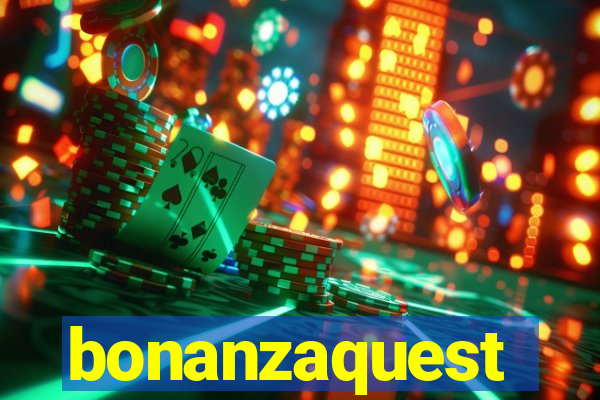 bonanzaquest