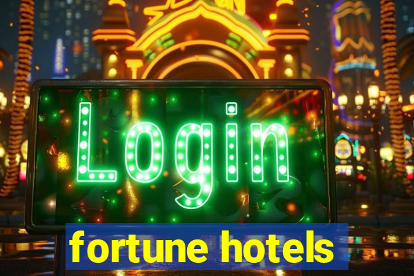 fortune hotels