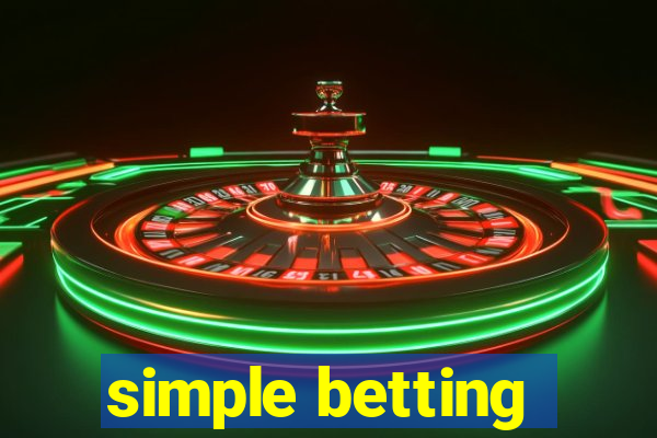 simple betting