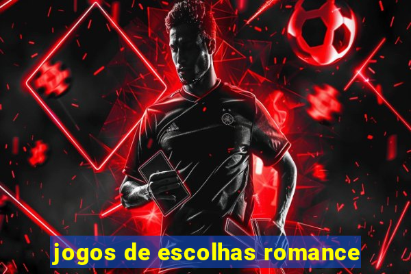 jogos de escolhas romance