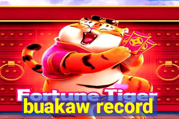 buakaw record