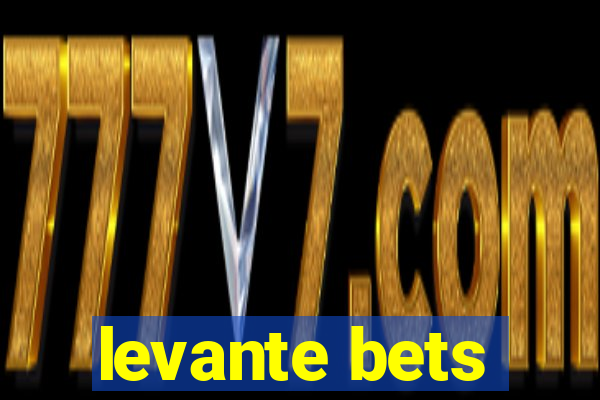 levante bets