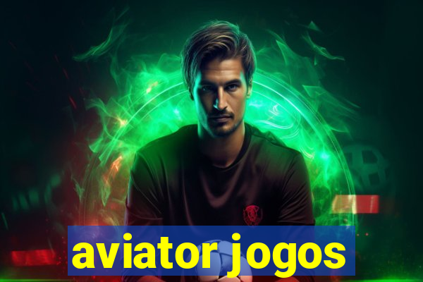 aviator jogos