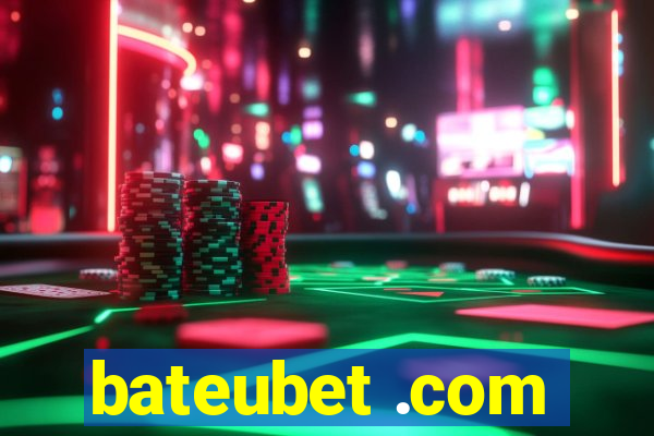 bateubet .com