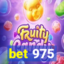 bet 975