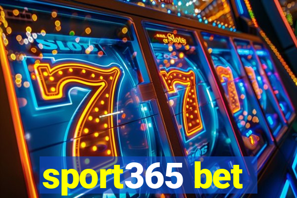 sport365 bet