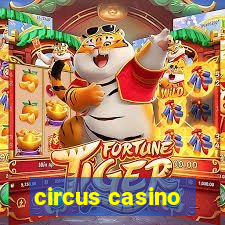 circus casino