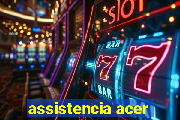 assistencia acer