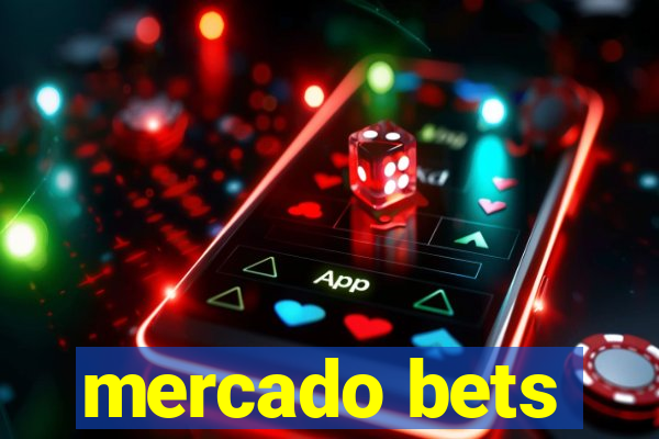 mercado bets