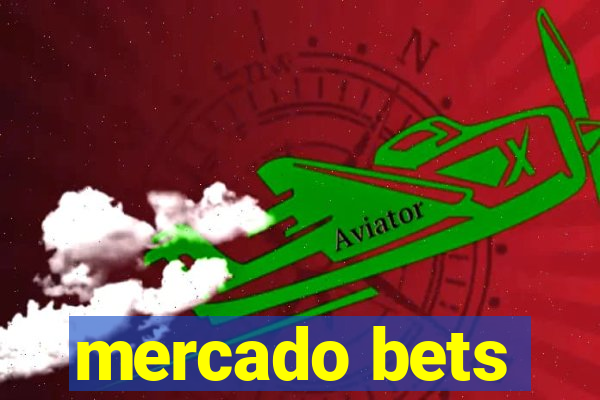 mercado bets