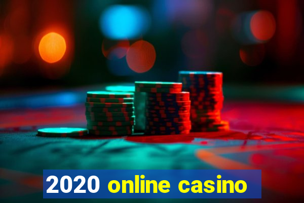 2020 online casino