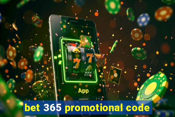 bet 365 promotional code