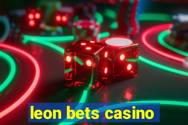 leon bets casino