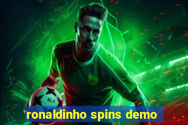 ronaldinho spins demo