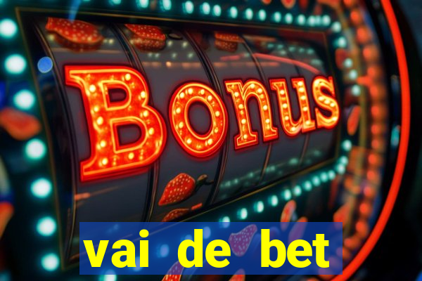 vai de bet patrocina corinthians