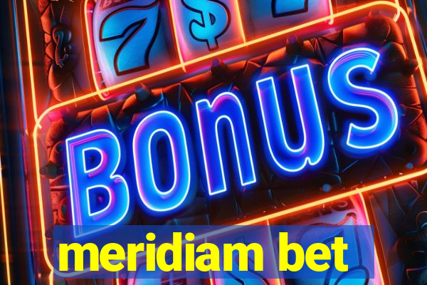 meridiam bet