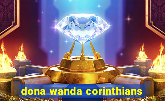 dona wanda corinthians